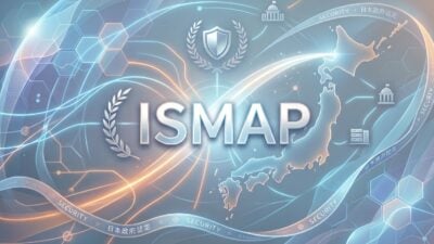 Cloudflare が ISMAP に登録：政府クラウド調達に対応する、世界水準のセキュリティ基盤